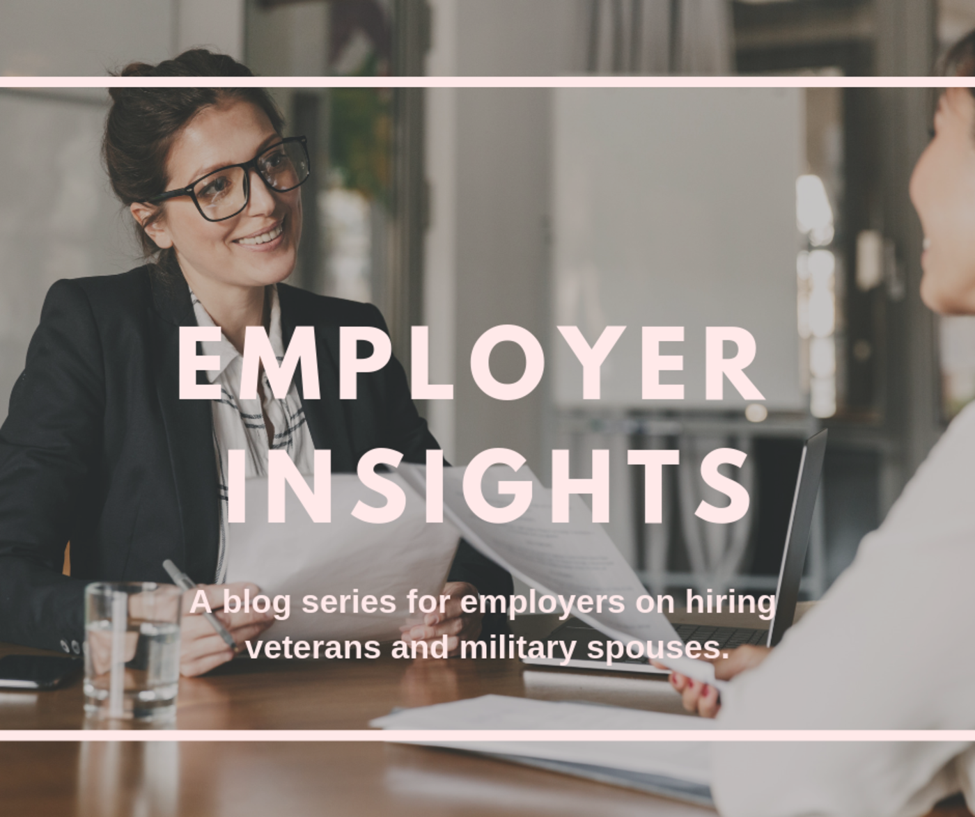 Employer Insight: Military Spouse Employment