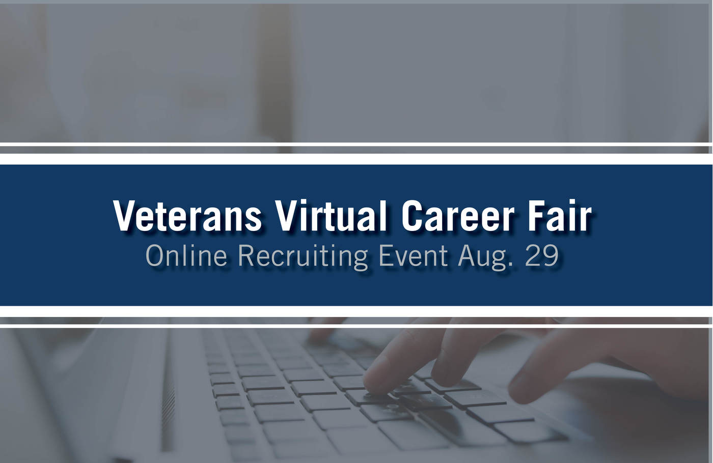 veterans virtual career fair on august 29th
