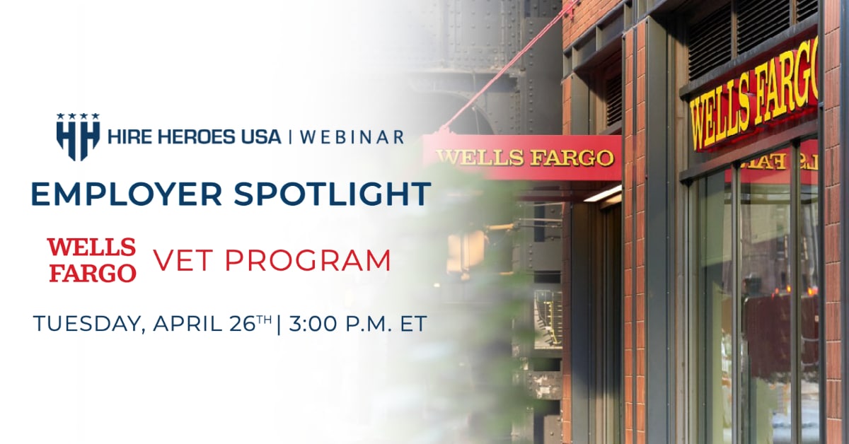 Employer Spotlight: Wells Fargo VET Program