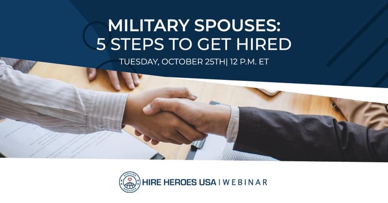 Military Spouses: 5 Steps to Get Hired
