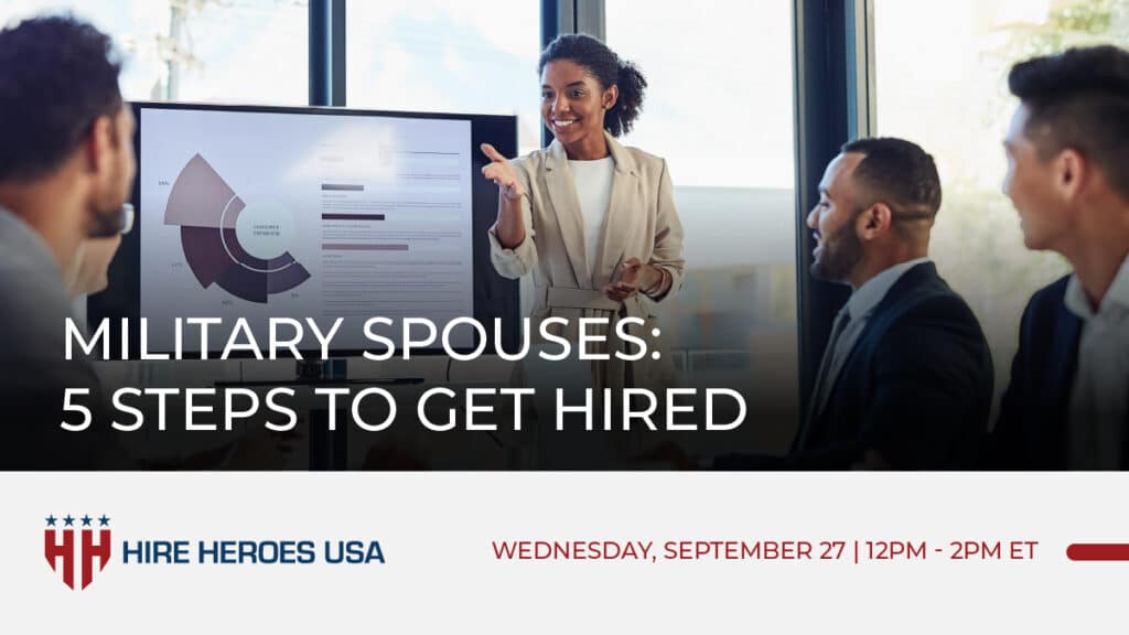 Military Spouses: 5 Steps to Get Hired