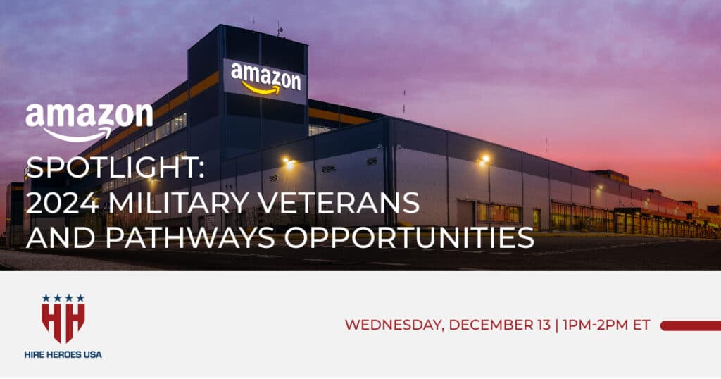 Amazon Spotlight: 2024 Military Veterans and Pathways Opportunities