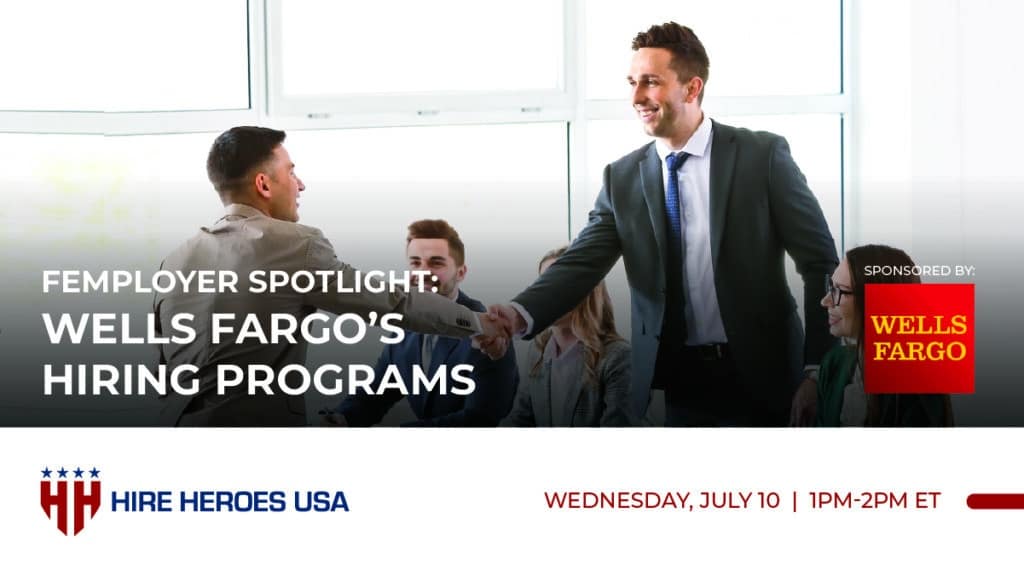 Employer Spotlight: Wells Fargo’s Hiring Programs