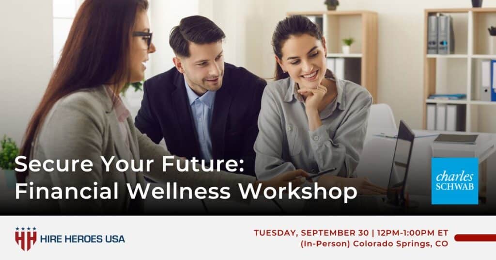 Secure Your Future: Financial Wellness Workshop – (IN-PERSON Event, Colorado Springs)