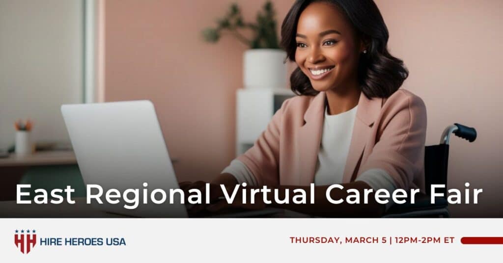 Hire Heroes USA East Regional Virtual Career Fair