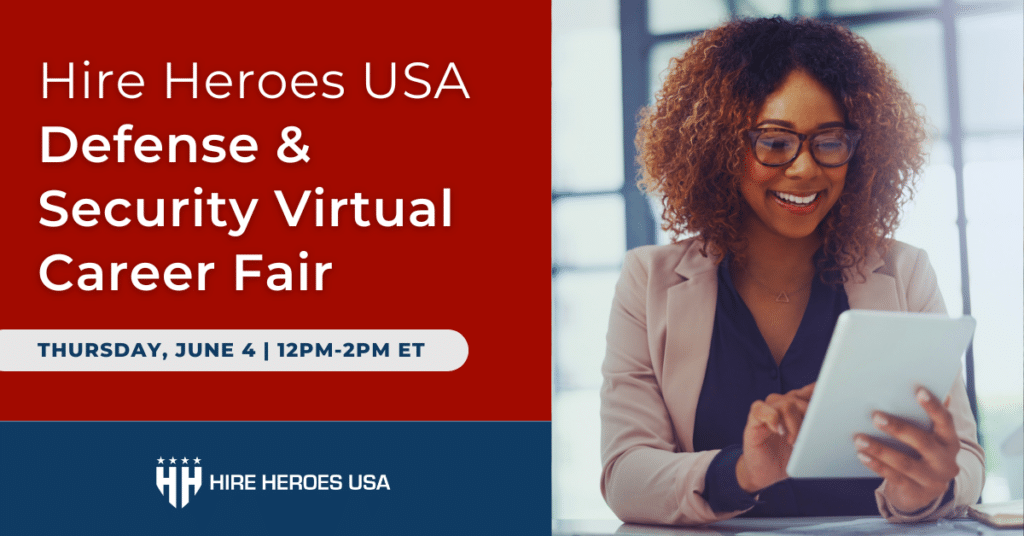 Hire Heroes USA Defense & Security Virtual Career Fair